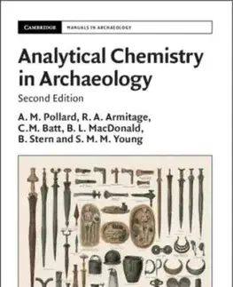 Analytical Chemistry in Archaeology - S. M. M. Young, Mark Pollard, C. M. Batt, B. L. MacDonald