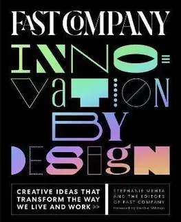 Fast Company Innovation by Design - Stephanie Mehta, Debbie Millman