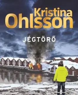 Jégtörő - Kristina Ohlsson