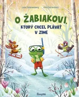 O žabiakovi, ktorý chcel plávať v zime - Luisa Schauenberg