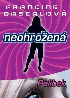 Neohrožená Polibek 5 - Francine Pascalová