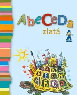 Abeceda zlatá - Mária Ďuričková