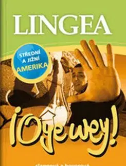 Oye wey! Slangová a hovorová americká španělština