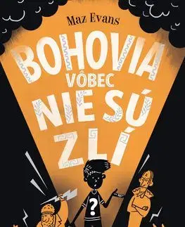 Bohovia vôbec nie sú zlí (1) - Maz Evans