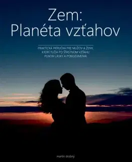 Zem: Planéta vzťahov - Martin Drobný