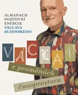 Václav v proměnách časoprostoru - Václav Budinský