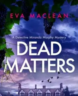 Dead Matters - Eva Maclean