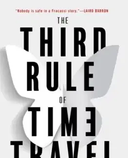 The Third Rule of Time Travel - Philip Fracassi