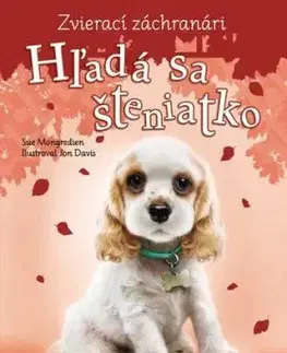 Zvierací záchranári: Hľadá sa šteniatko, 2.vydanie - Sue Mongredien