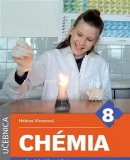 Chémia pre 8. ročník základnej školy a 3. ročník gymnázia s osemročným štúdiom - Helena