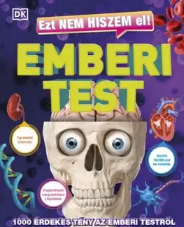 Ezt nem hiszem el! Emberi test