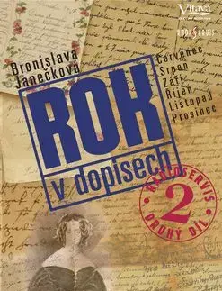 Rok v dopisech 2. díl - Bronislava Janečková