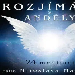 Rozjímání s anděly - audio CD - Miroslava Mašková