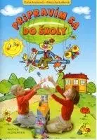 Pripravím sa do školy - Dana Kovárová