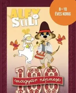 Alex Suli - 100 magyar népmese szövegértés feladatgyűjtemény - Sarolta Fehér