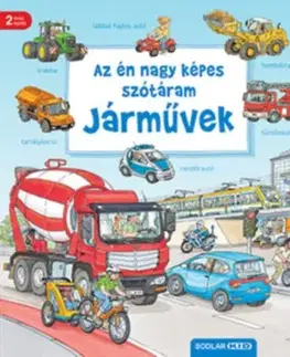 Az én nagy képes szótáram - Járművek - 2. kiadás - Susanne Gernhäuser