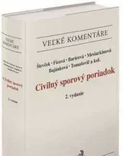 Civilný sporový poriadok . Komentár (2. vydanie) - Marek Števček