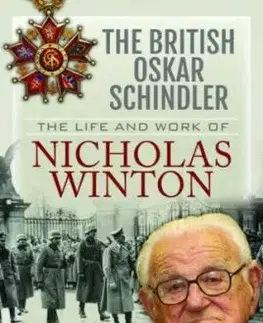 The British Oskar Schindler - Edward Abel Smith