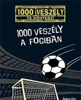 1000 veszély a fociban - Fabian Lenk