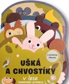 Ušká a chvostíky v lese - Tvarované leporelo