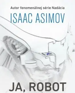Ja, Robot, 2. vydanie - Isaac Asimov