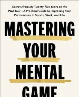 Mastering Your Mental Game - Julie Elion
