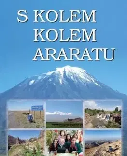S kolem kolem Araratu - Jaroslav Dršata