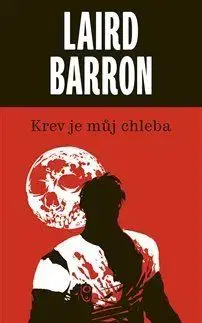 Krev je můj chleba - Barron Laird