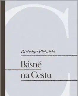 Básně na Cestu - Břetislav Pletnicki