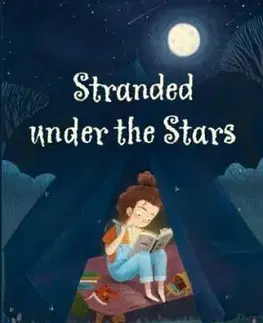 Stranded under the Stars - Karra McFarlane