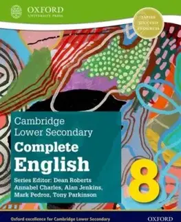 Cambridge Lower Secondary Complete English 8: Student Book (Second Edition) - Alan Jenkins, Tony Parkinson, Mark Pedroz, Annabel Charles