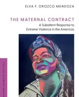 The Maternal Contract - Elva F. Orozco Mendoza