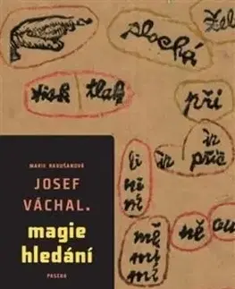 Josef Váchal - Magie hledání - Marie Rakušanová