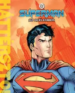 Superman – Az Acélember - Daniel Wallace