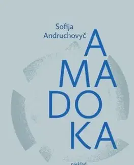 Amadoka - Sofija Andruchovyč