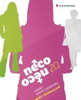 Něco za něco - Markéta Dočekalová
