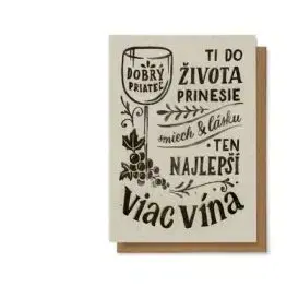 Dobrý priateľ ti do života prinesie