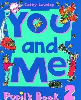 You and Me 2 Pupil´s Book - Cathy Lawday