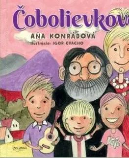Čobolievkovci - Aňa Konrádová, Igor Cvacho
