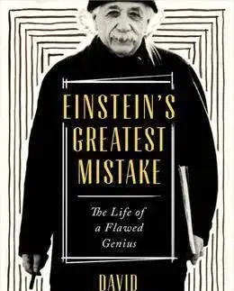 Einsteins Greatest Mistake - David Bodanis