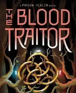 The Blood Traitor - Lynette Noni