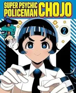 Super Psychic Policeman Chojo, Vol. 2 - Shun Numa, Shun Numa