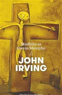 Modlitba za Owena Meanyho - John Irving