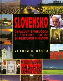 Slovensko Obrazový sprievodca - Vladimír Bárta