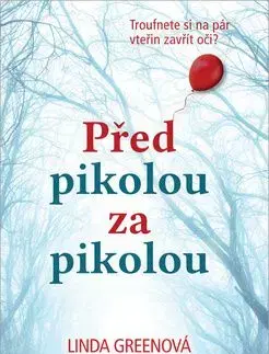 Před pikolou za pikolou - Linda Green
