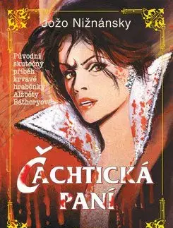 Čachtická paní - Jožo Nižnánsky