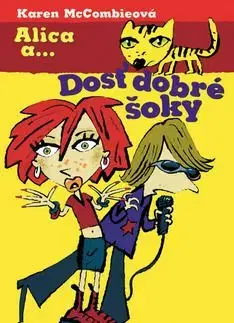 Aloca a...dosť dobré šoky - Karen McCombieová
