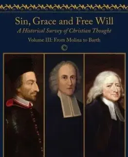 Sin, Grace and Free Will - Matthew Knell