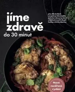Jíme zdravě do 30 minut