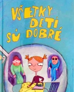 Všetky deti sú dobré